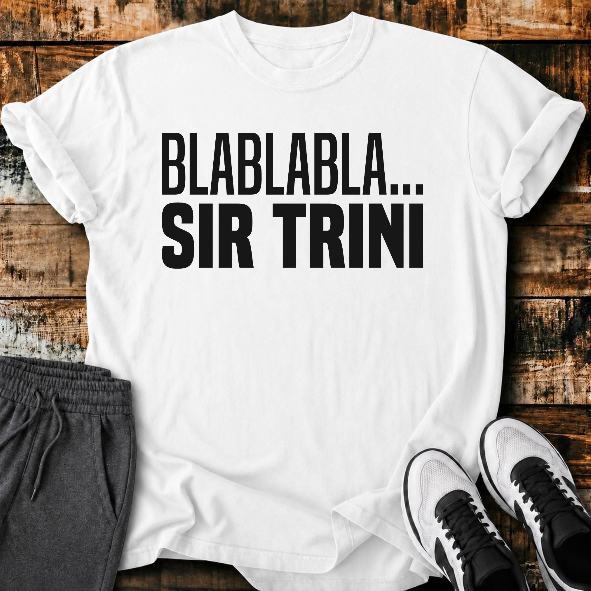 BlaBlaBla Sir Trini T-Shirt