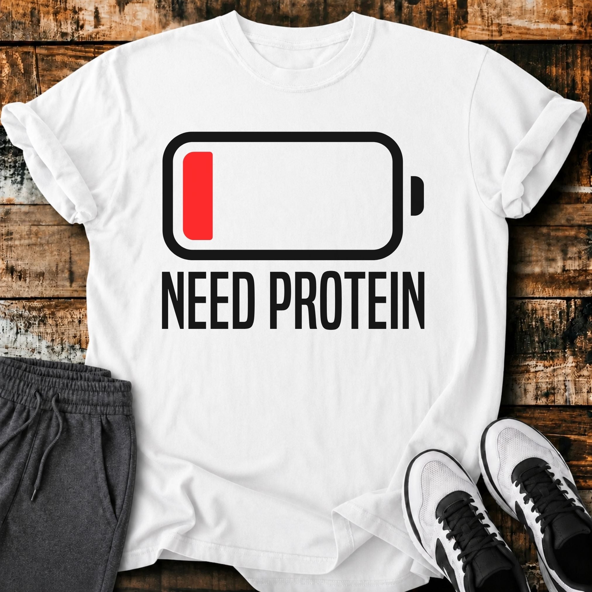 Need Protein T-Shirt